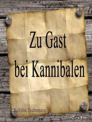cover image of Zu Gast bei Kannibalen